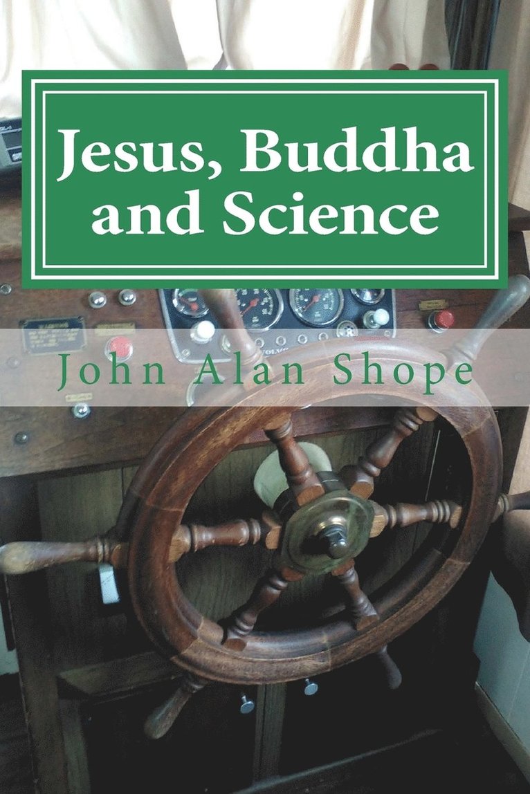 Jesus, Buddha and Science 1