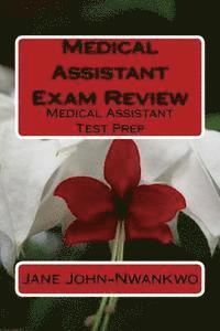 bokomslag Medical Assistant Exam Review: Medical Assistant Test Prep