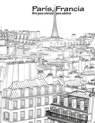 bokomslag París, Francia libro para colorear para adultos 1