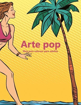 Nick Snels - Arte pop libro para colorear para adultos 1, Häftad