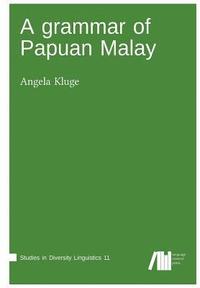 bokomslag A grammar of Papua Malay