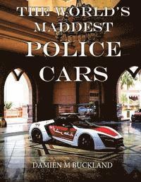 The World's Maddest Police Cars 1