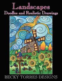 Becky L. Torres - Landscapes - Doodles and Realistic Drawings, Häftad