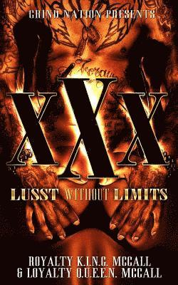 XXX: Lust Without Limits 1