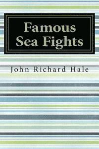 bokomslag Famous Sea Fights