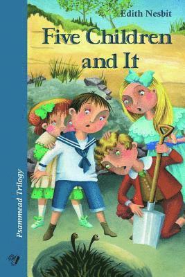 bokomslag Five Children and It: Psammead Trilogy. Book 1