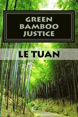 bokomslag Green bamboo Justice