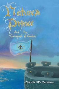 bokomslag Nature's Prince and the Conquest of Caelum