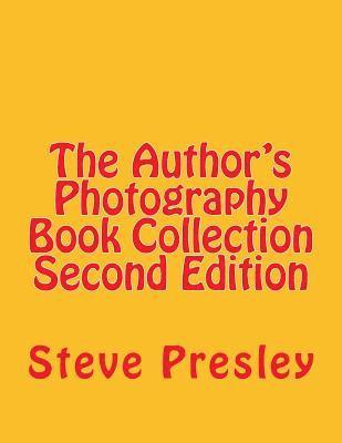 The Author's Photography Book Collection Second Edition 1