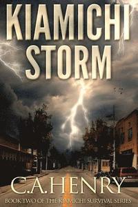 bokomslag Kiamichi Storm: Book Two of the Kiamichi Survival Series