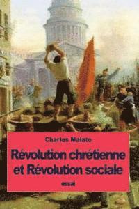 Révolution chrétienne et Révolution sociale 1