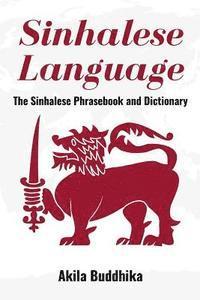 bokomslag Sinhalese Language: The Sinhalese Phrasebook and Dictionary