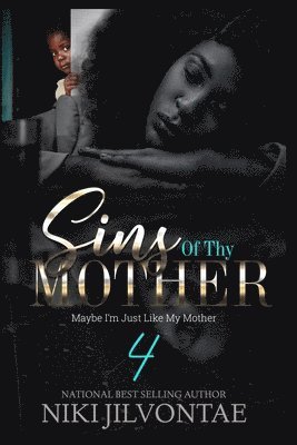 Sins of Thy Mother 4 1