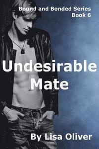 Lisa Oliver - Undesirable Mate, Häftad. Tillgänglighet: Lägg i varukorg