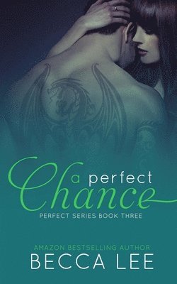 Becca Lee - A Perfect Chance, Häftad. Tillgänglighet: Lägg i varukorg