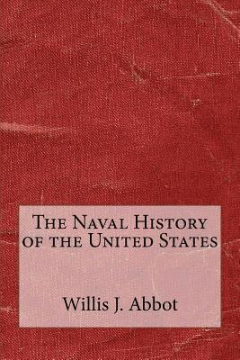 bokomslag The Naval History of the United States