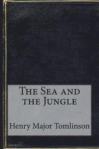 bokomslag The Sea and the Jungle