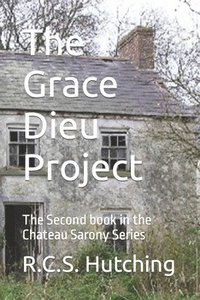 bokomslag The Grace Dieu Project