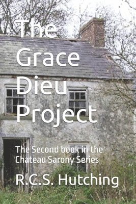 The Grace Dieu Project 1