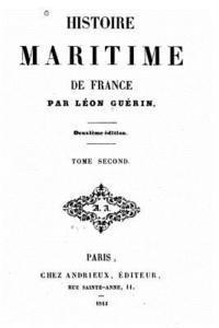 bokomslag Histoire maritime de France - Tome II