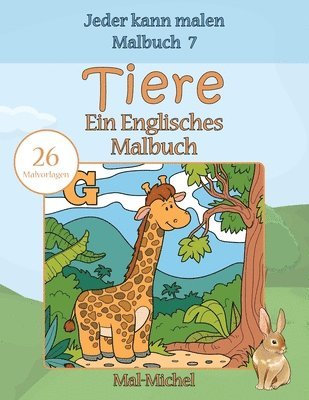 bokomslag Tiere, Ein Englisches Malbuch: 26 Malvorlagen