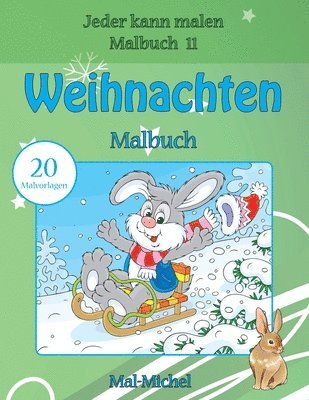 Weihnachten Malbuch: 20 Malvorlagen 1