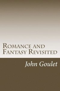 bokomslag Romance and Fantasy Revisited