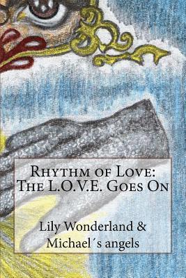 Rhythm of Love: The L.O.V.E. Goes on 1