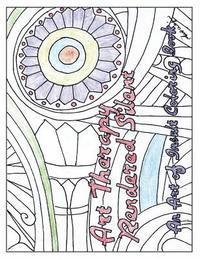 bokomslag Art Therapy: Rendered Sinlent: An Art of Insult Coloring Book