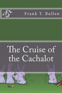 bokomslag The Cruise of the Cachalot