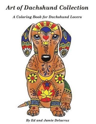 Art of Dachshund Coloring Book 1