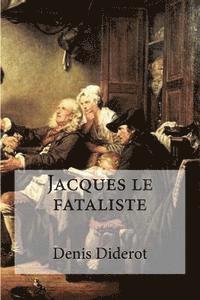 bokomslag Jacques le fataliste