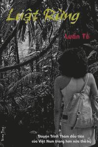 Le Tuan - Luat Rung, Häftad