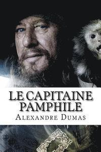 Alexandre Dumas, Edibooks - Le Capitaine Pamphile, Häftad