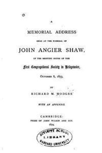 bokomslag A Memorial Address Read at the Funeral of John Angier Shaw