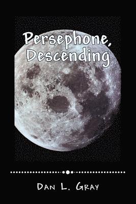 bokomslag Persephone, Descending