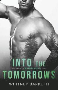 Into the Tomorrows 1