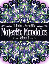 bokomslag Majestic Mandalas: 50+ Unique, Stunning hand drawn Mandalas to color