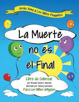 bokomslag La Muerte no es el Final