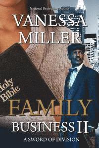 Vanessa Miller - Family Business II: A Sword of Division, Häftad. Tillgänglighet: Lägg i varukorg