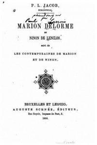 bokomslag P.L. Jacob, bibliophile, Marion Delorme et Ninon de Lenclos