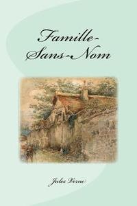 bokomslag Famille-Sans-Nom
