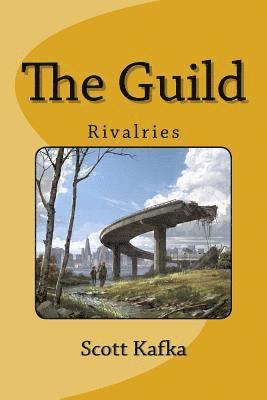 bokomslag The Guild: Rivalries