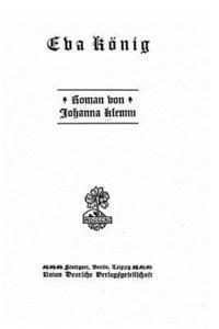 Johanna Klemm - Eva König, Roman, Häftad