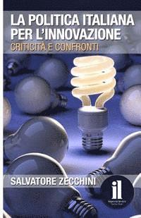 bokomslag La politica italiana per l'innovazione: Criticità e confronti