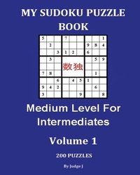 bokomslag My Sudoku Puzzle Book: Medium Level For Intermediates