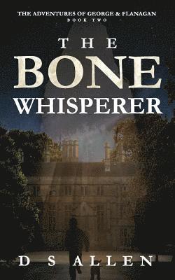 bokomslag The Bone Whisperer