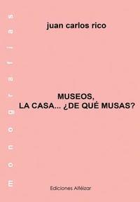 bokomslag Museos de la Casa... ¿De qué Musas?