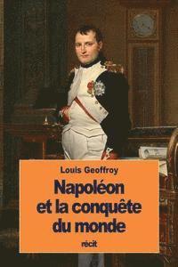 bokomslag Napoléon et la conquête du monde