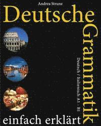 bokomslag Deutsche Grammatik einfach erklärt: Deutsch / Italienisch A1 - B1
